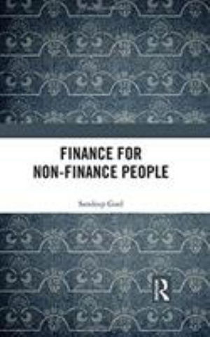 Cover for Goel, Sandeep (Management Development Institute, Gurgaon, India) · Finance for Non-Finance People (Hardcover Book) (2017)