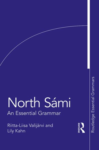 Cover for Kahn, Lily (University College London, UK) · North Sami: An Essential Grammar - Routledge Essential Grammars (Paperback Book) (2017)