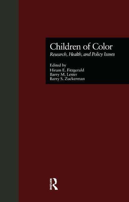 Cover for Hiram E. Fitzgerald · Children of Color: Research, Health, and Policy Issues (Pocketbok) (2019)