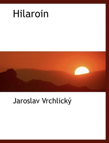 Cover for Jaroslav Vrchlický · Hilaroin (Paperback Book) [Czech edition] (2010)