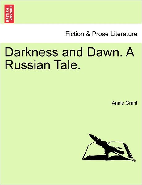 Cover for Annie Grant · Darkness and Dawn. a Russian Tale. (Paperback Book) (2011)
