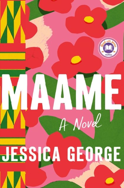 Maame: A Today Show Read With Jenna Book Club Pick - Jessica George - Livros - St. Martin's Publishing Group - 9781250287373 - 31 de janeiro de 2023