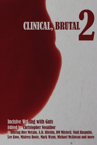 Cover for Christopher Nosnibor · Clinical, Brutal 2: Incisive Writing with Guts (Paperback Bog) (2014)
