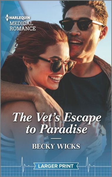 Cover for Becky Wicks · The Vet's Escape to Paradise (Pocketbok) (2022)