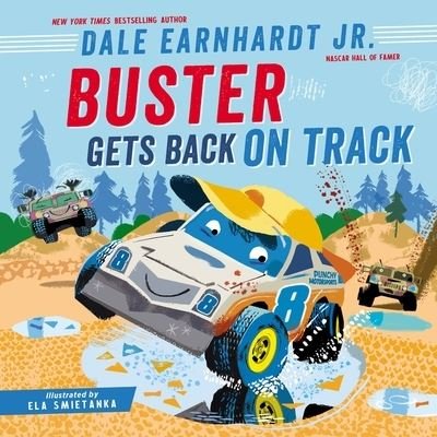 Cover for Dale Earnhardt Jr. · Buster Gets Back on Track (Hardcover bog) (2023)