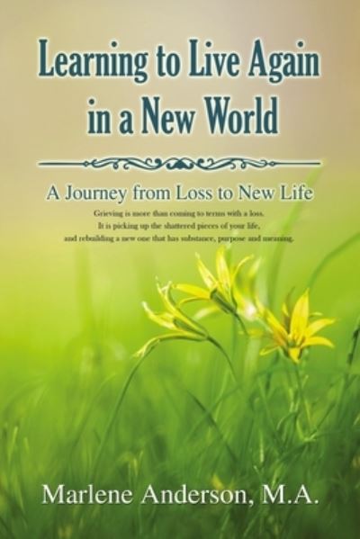 Cover for Marlene Anderson · Learning to Live Again in a New World (Hardcover Book) (2020)