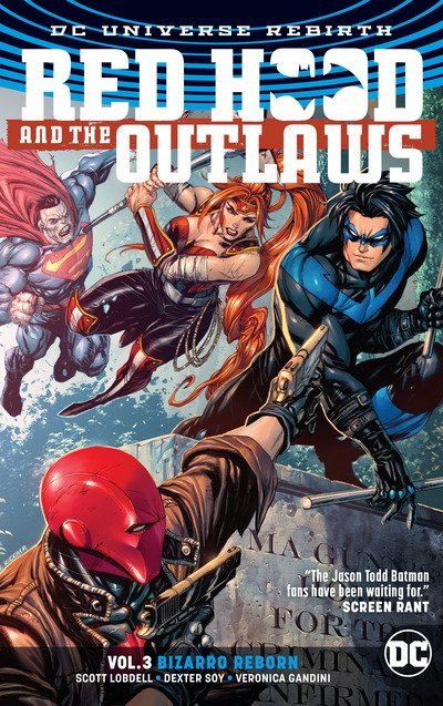 Cover for Scott Lobdell · Red Hood and the Outlaws Vol. 3 (Rebirth) (Pocketbok) (2018)