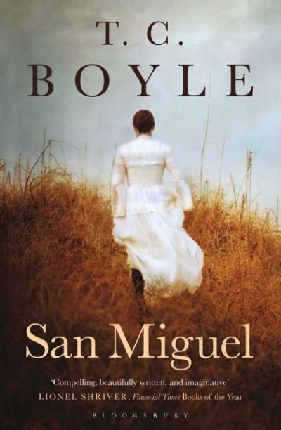 Cover for T. C. Boyle · San Miguel (Paperback Book) (2013)