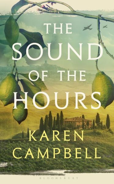 The Sound of the Hours - Karen Campbell - Bøger - Bloomsbury Publishing PLC - 9781408857373 - 17. september 2019