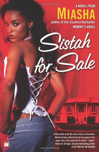 Cover for Miasha · Sistah For Sale (Paperback Book) [1st Touchstone Trade Pbk. Ed edition] (2008)