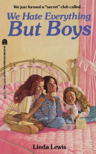 Cover for Linda Lewis · We Hate Everything but Boys (Paperback Book) (2008)