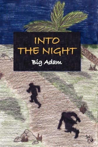 Cover for Big Adam · Into the Night (Paperback Book) (2008)