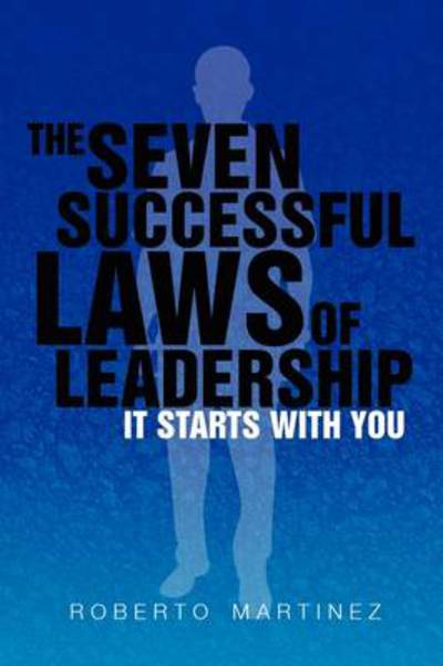 Cover for Roberto Martinez · The Seven Successful Laws of Leadership (Taschenbuch) (2009)