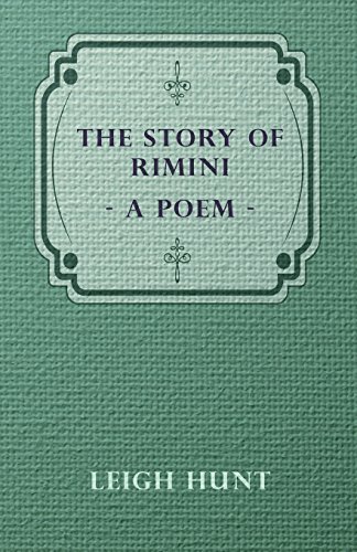Cover for Leigh Hunt · The Story of Rimini - a Poem (Taschenbuch) (2009)