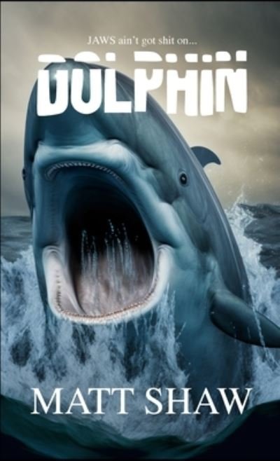 Cover for Matt Shaw · Dolphin (Book) (2023)