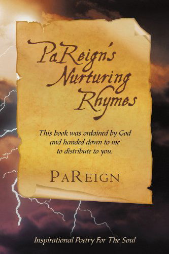 Cover for Pareign Pareign · Pareign's Nurturing Rhymes: This Book Was Ordained by God (Paperback Book) (2010)