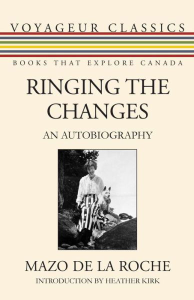 Cover for Mazo De La Roche · Ringing the Changes: An Autobiography (Paperback Book) (2016)