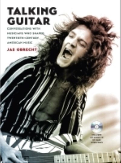 Cover for Jas Obrecht · Talking Guitar: Conversations with Musicians Who Shaped Twentieth-Century American Music (Paperback Book) (2022)