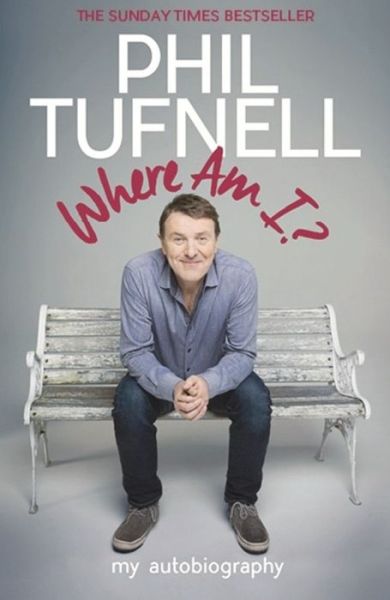 Cover for Phil Tufnell · Where Am I?: My Autobiography (Taschenbuch) (2016)