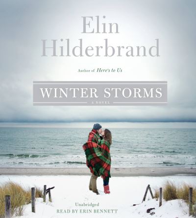 Winter Storms - Elin Hilderbrand - Music - Little, Brown & Company - 9781478988373 - October 24, 2017