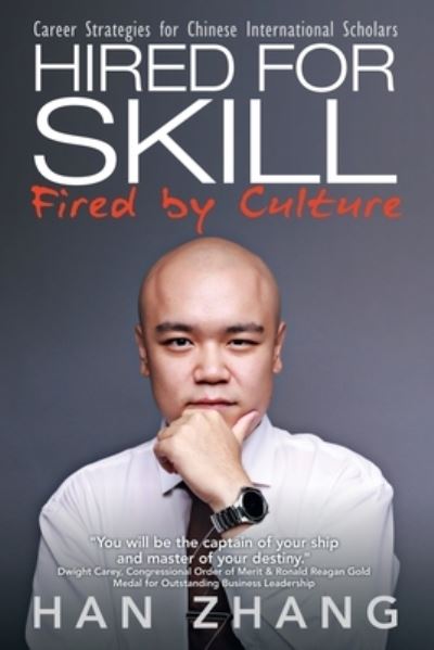 Cover for Han Zhang · Hired for Skill Fired by Culture (Paperback Book) (2019)