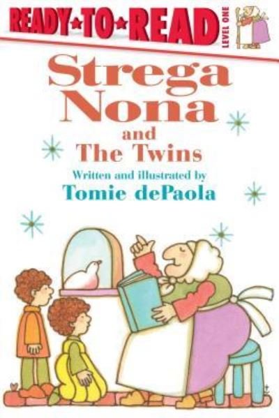 Cover for Tomie dePaola · Strega Nona and the Twins (Buch) (2017)