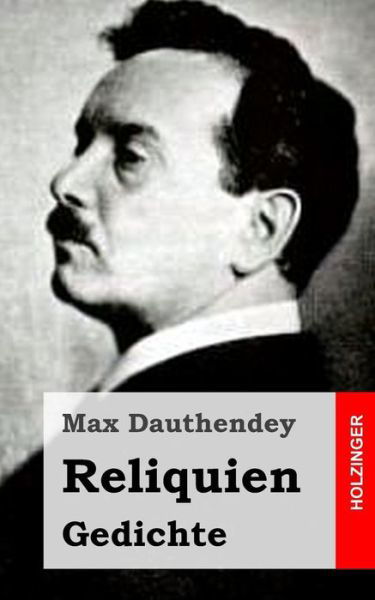 Cover for Max Dauthendey · Reliquien. Gedichte (Paperback Book) (2013)