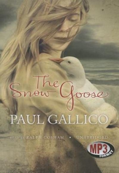 Cover for Paul Gallico · The Snow Goose (CD) (2014)