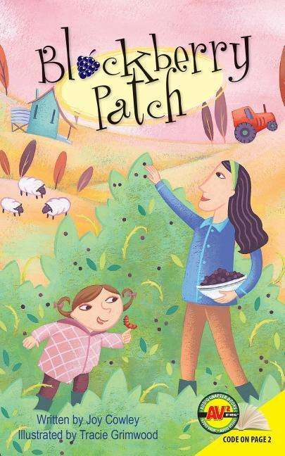 Cover for Joy Cowley · Blackberry Patch (Hardcover Book) (2015)