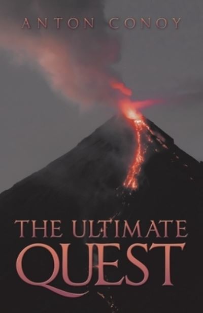 Cover for Anton Conoy · The Ultimate Quest (Paperback Book) (2019)