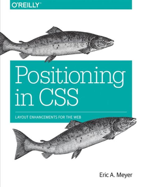 Cover for Eric Meyer · Positioning in CSS (Paperback Bog) (2016)