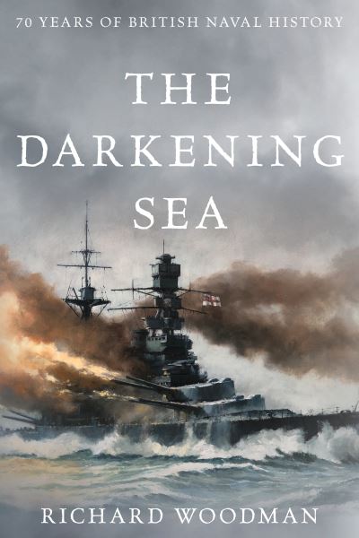 Cover for Richard Woodman · The Darkening Sea (Paperback Book) (2020)