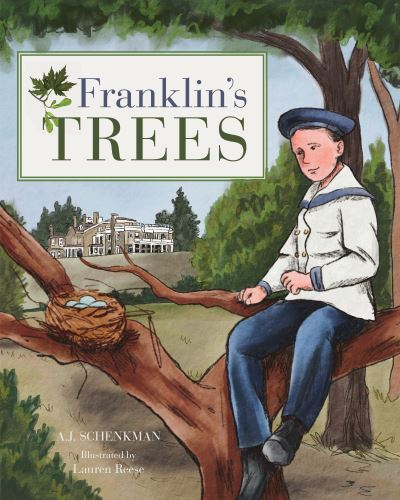 Cover for A.J. Schenkman · Franklin's Trees (Hardcover Book) (2024)