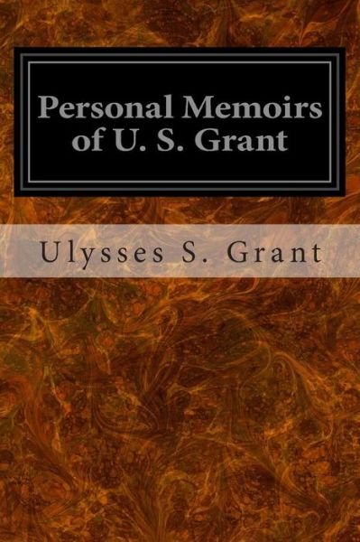 Cover for Ulysses S Grant · Personal Memoirs of U. S. Grant (Pocketbok) (2014)