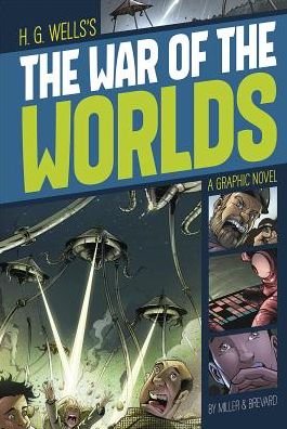 Cover for H G Wells · War of the Worlds (Graphic Revolve: Common Core Editions) (Pocketbok) (2014)