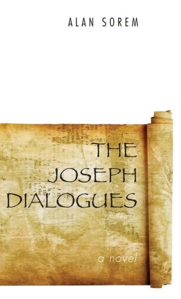 Cover for Alan Sorem · Joseph Dialogues (Book) (2015)