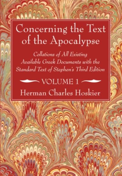 Cover for H C Hoskier · Concerning the Text of the Apocalypse, 2 Volumes (Paperback Book) (2015)