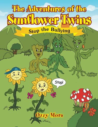 Cover for Ozzy Mora · The Adventures of the Sunflower Twins (Paperback Bog) (2014)