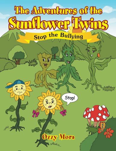 Cover for Ozzy Mora · The Adventures of the Sunflower Twins (Paperback Book) (2014)