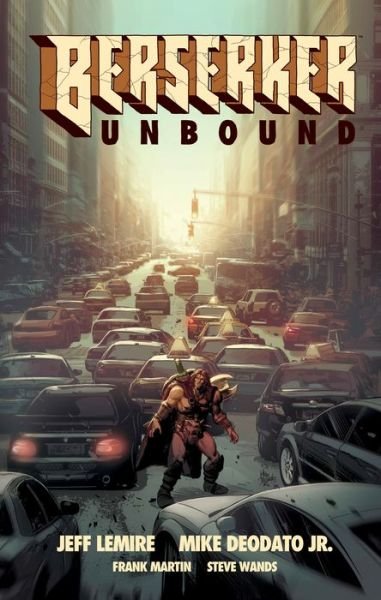 Cover for Jeff Lemire · Berserker Unbound Volume 1 (Innbunden bok) (2020)