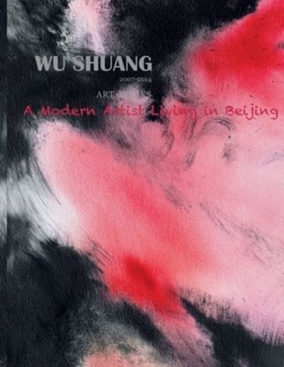 Cover for Shuang Sonia Wu · Wu Shuang (Paperback Book) (2015)