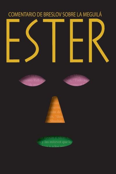 Cover for Ioshua Starret · Ester: Un Comentario De Breslov Sobre La Meguila (Taschenbuch) (2015)