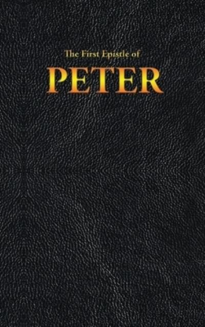 Cover for King James · The First Epistle of PETER (Innbunden bok) (2020)