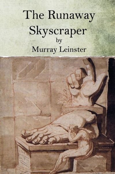 Cover for Murray Leinster · The Runaway Skyscraper (Paperback Book) (2015)