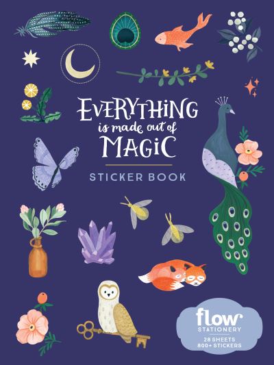 Cover for Astrid Van Der Hulst · Everything Is Made Out of Magic Sticker Book (Tryksag) (2022)