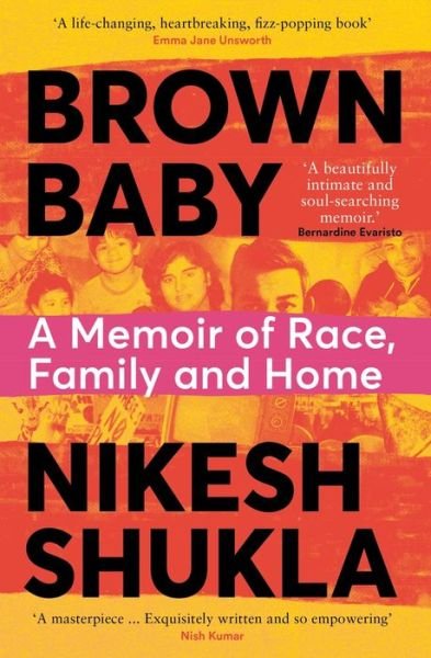 Cover for Nikesh Shukla · Brown Baby: A Memoir of Race, Family and Home (Paperback Book) (2022)