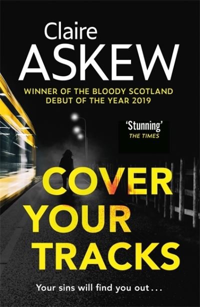 Cover for Claire Askew · Cover Your Tracks: From the Shortlisted CWA Gold Dagger Author - DI Birch (Paperback Book) (2021)