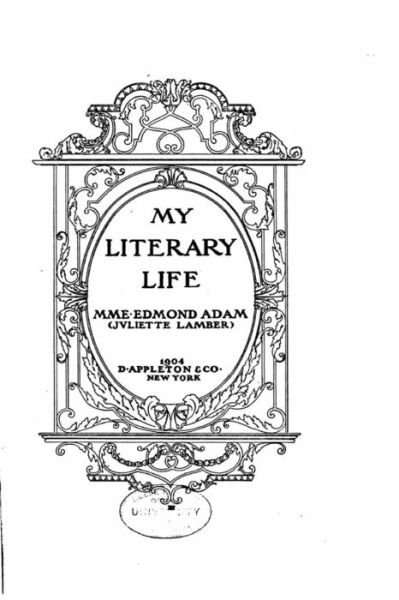 Cover for Mme Edmond Adam · My literary life (Paperback Book) (2016)