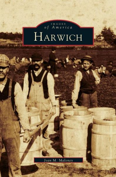 Cover for Joan M Maloney · Harwich (Hardcover Book) (2001)