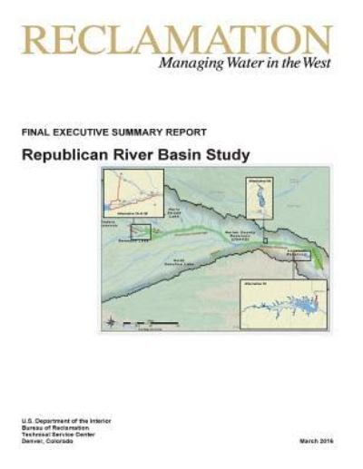 Cover for U S Department of the Interior · Republican River Basin Study (Pocketbok) (2016)